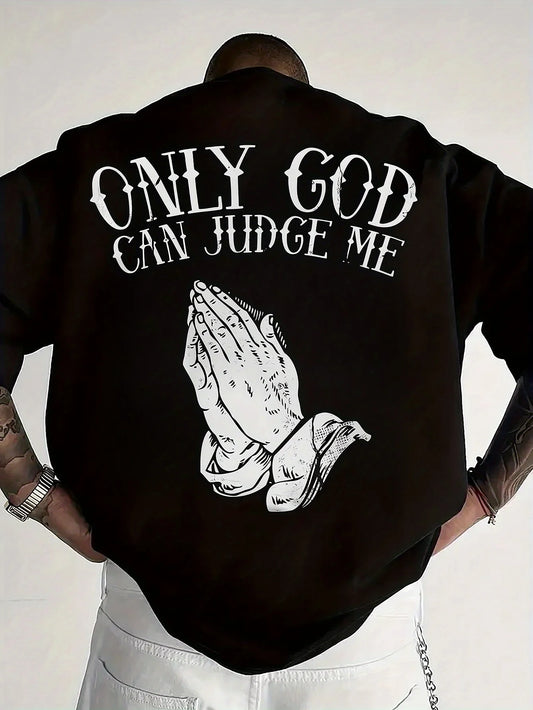 Men’s summer cotton “Only God Can Judge Me” graphic tee